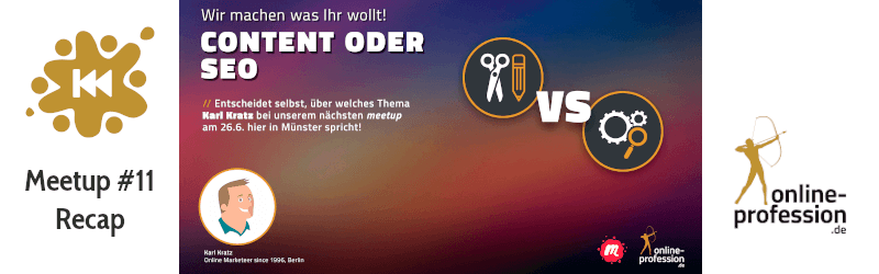 11. Münster Online Marketing Meetup: Karl Kratz, Content oder SEO